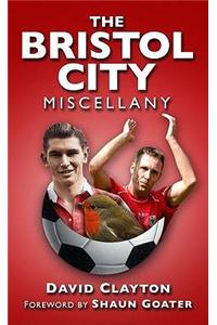 The Bristol City Miscellany