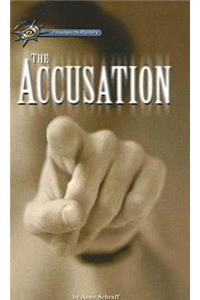The Accusation