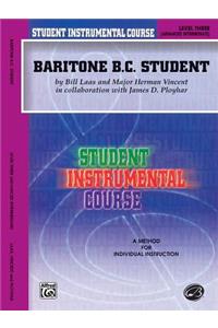 Baritone (B.C.) Student, Level III