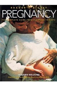 Pregnancy: The Complete Guide from Planning to Birth