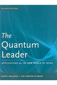 Quantum Leader: Applications for the New World of Work