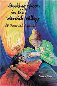 Seeking Ghosts in the Warwick Valley