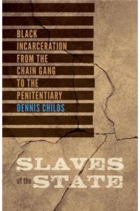 Slaves of the State