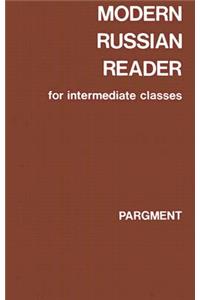 Modern Russian Reader For Intermediate Classes