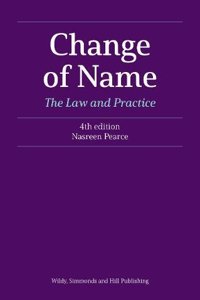 Change of Name: The Law and Practice