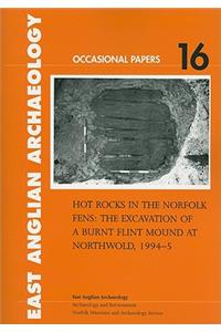 Hot Rocks in the Norfolk Fens
