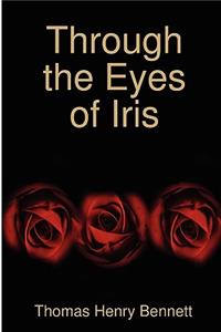 Through the Eyes of Iris