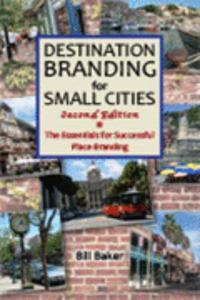 Destination Branding for Small Cities