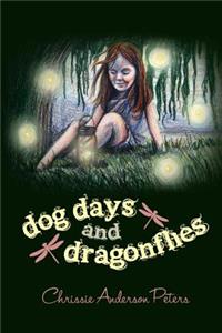 Dog Days and Dragonflies