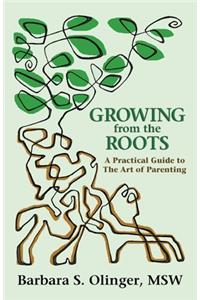 Growing from the Roots