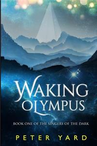 Waking Olympus