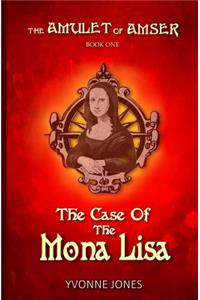 The Case Of The Mona Lisa