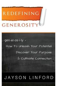 Redefining Generosity