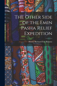 Other Side of the Emin Pasha Relief Expedition