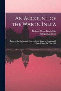 Account of the War in India