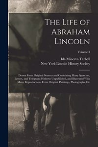 The Life of Abraham Lincoln