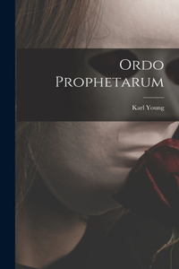 Ordo Prophetarum