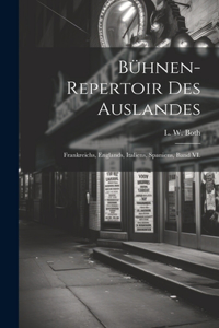 Bühnen-Repertoir des Auslandes