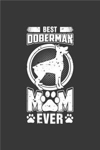 Best Doberman Mom Ever