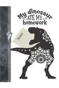 My Dinosaur Ate My Homework Notes