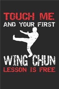 Touch Me And Your First Wing Chun Lesson Is Free
