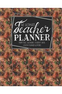 The Ultimate Teacher Planner Perpetual Calendar, Student Data, Lesson Planner & More