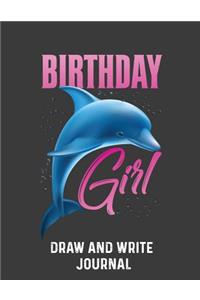 Birthday Girl Draw And Write Journal