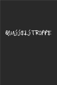 Quasselstrippe