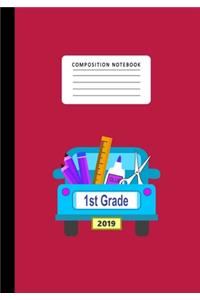 Composition Notebook 1st Grade 2019