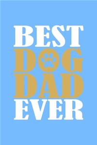 Best Dog Dad Ever