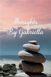 Thoughts by Gabriella