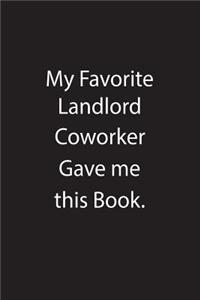 My Favorite Landlord Coworker Gave Me This Book.