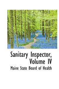 Sanitary Inspector, Volume IV