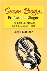 Susan Boyle, Professional Singer