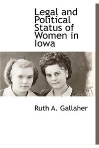 Legal and Political Status of Women in Iowa