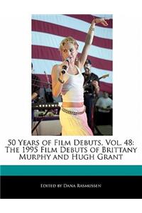 50 Years of Film Debuts, Vol. 48