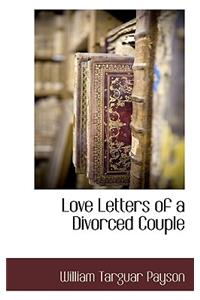 Love Letters of a Divorced Couple