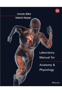 Laboratory Manual for Anatomy and Physiology, Binder Ready Version