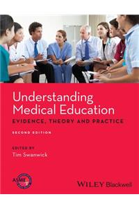 Understanding Medical Education