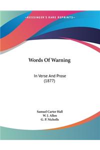 Words Of Warning