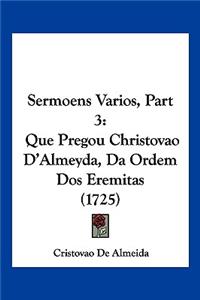 Sermoens Varios, Part 3