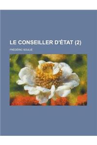 Le Conseiller D'Etat (2 )