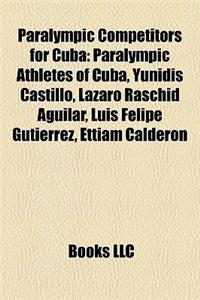 Paralympic Competitors for Cuba