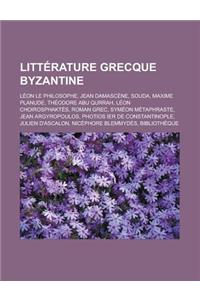 Litterature Grecque Byzantine