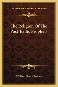 Religion of the Post-Exilic Prophets