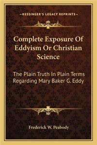Complete Exposure of Eddyism or Christian Science
