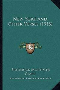 New York And Other Verses (1918)