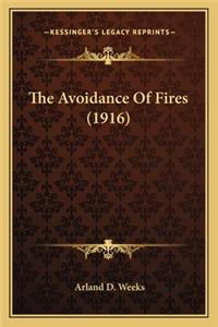 Avoidance of Fires (1916)
