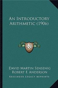 Introductory Arithmetic (1906)