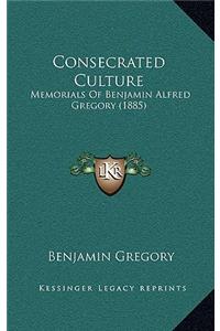 Consecrated Culture
